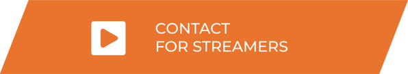 Contact for Streamers